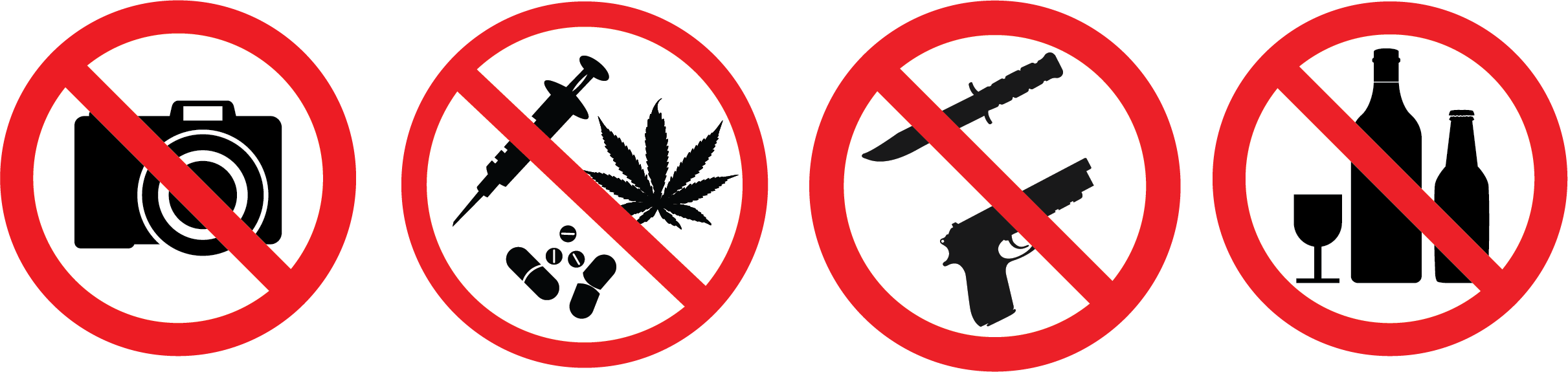No cameras, no drugs, no weapons, no alcohol 