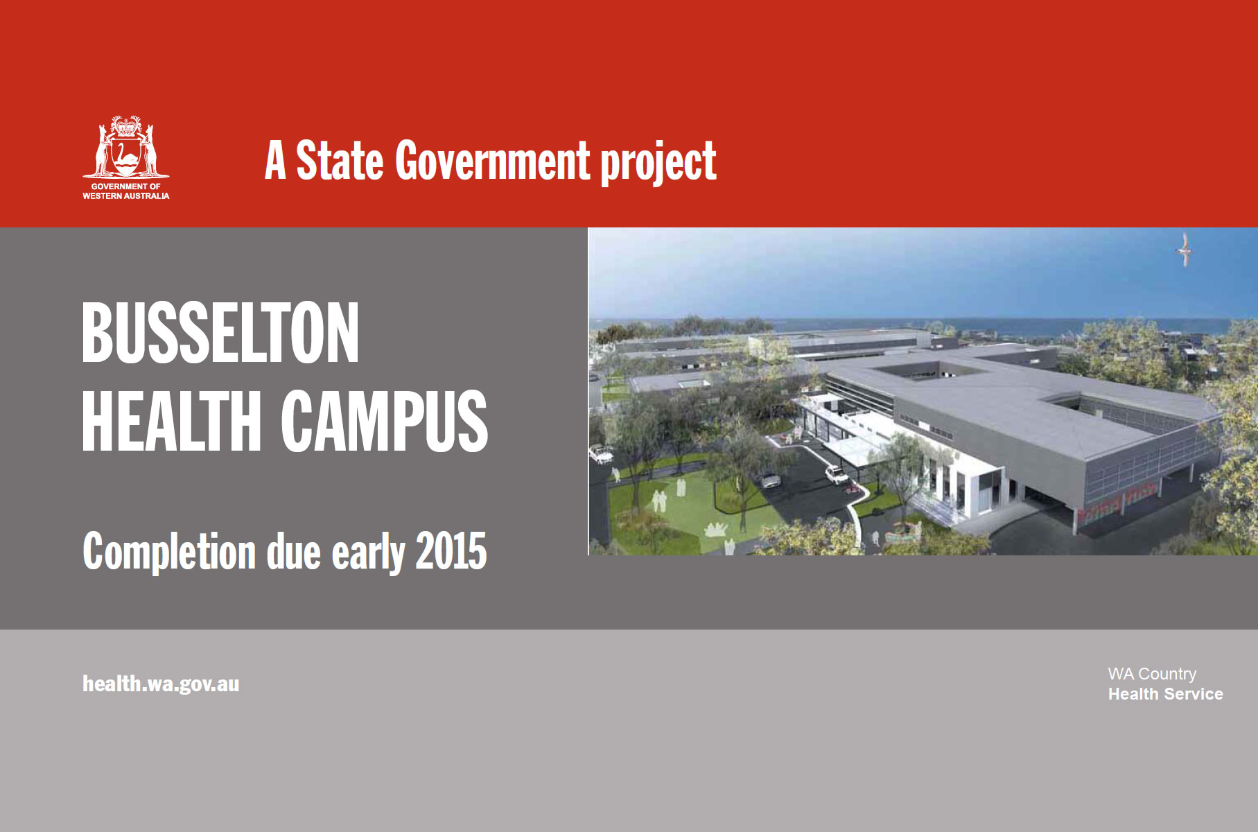 Signage guidelines capital works example:  Busselton Health Campus