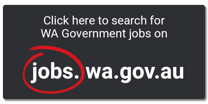 Click here to search for WA Government jobs online