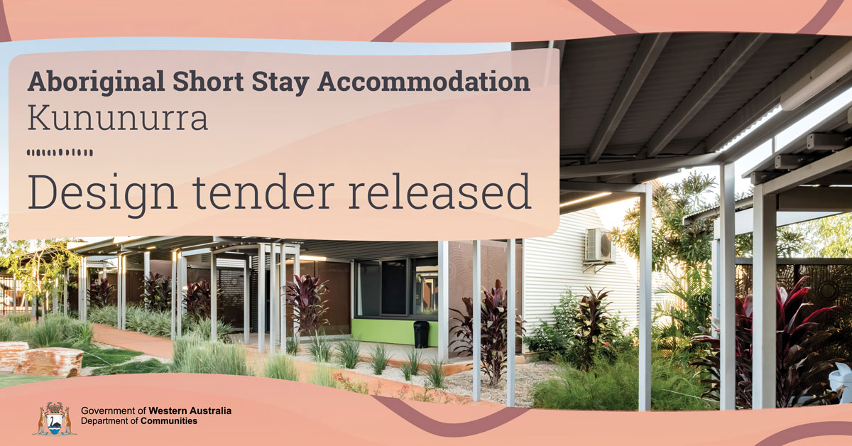 Image of building with words Aboriginal Short Stay Accommodation Kununurra Design tender released