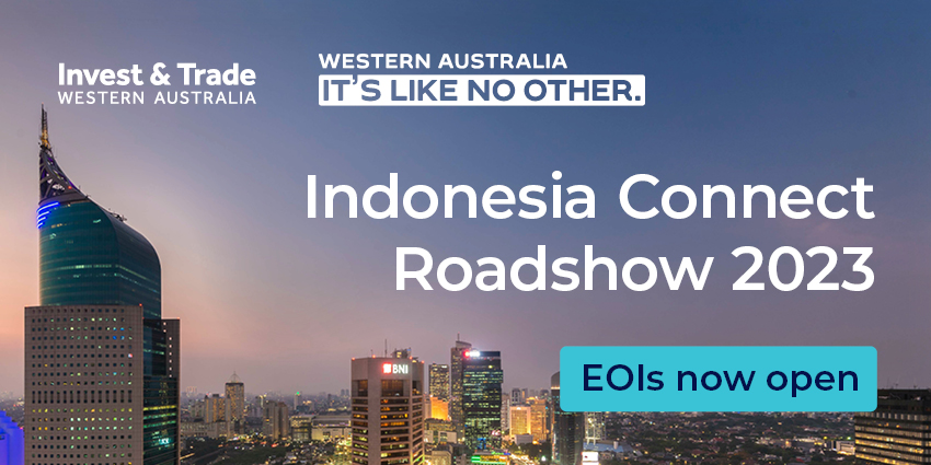 Image of Jakarta skyline superimposed with the Invest and Trade Western Australia logo and Western Australia It's Like No Idea logo, as well as the words stating the Indonesia Connect Roadshow 2023 expressions of interest are now open