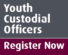 Register to become a youth custodial officer.
