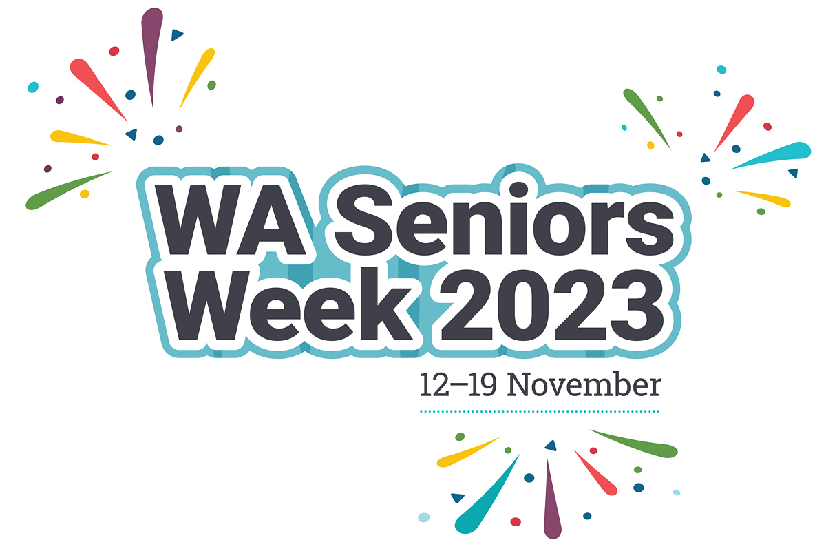 Colourful graphic with the words WA Seniors Week 2023 12-19 November