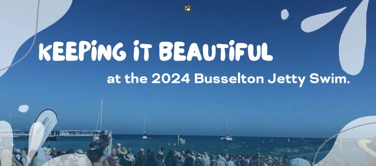 Keeping it Beautiful at the Busselton Jetty Swim