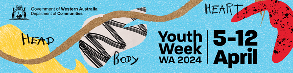 Colourful Youth Week banner with the words Youth Week WA 2024 5-12 April