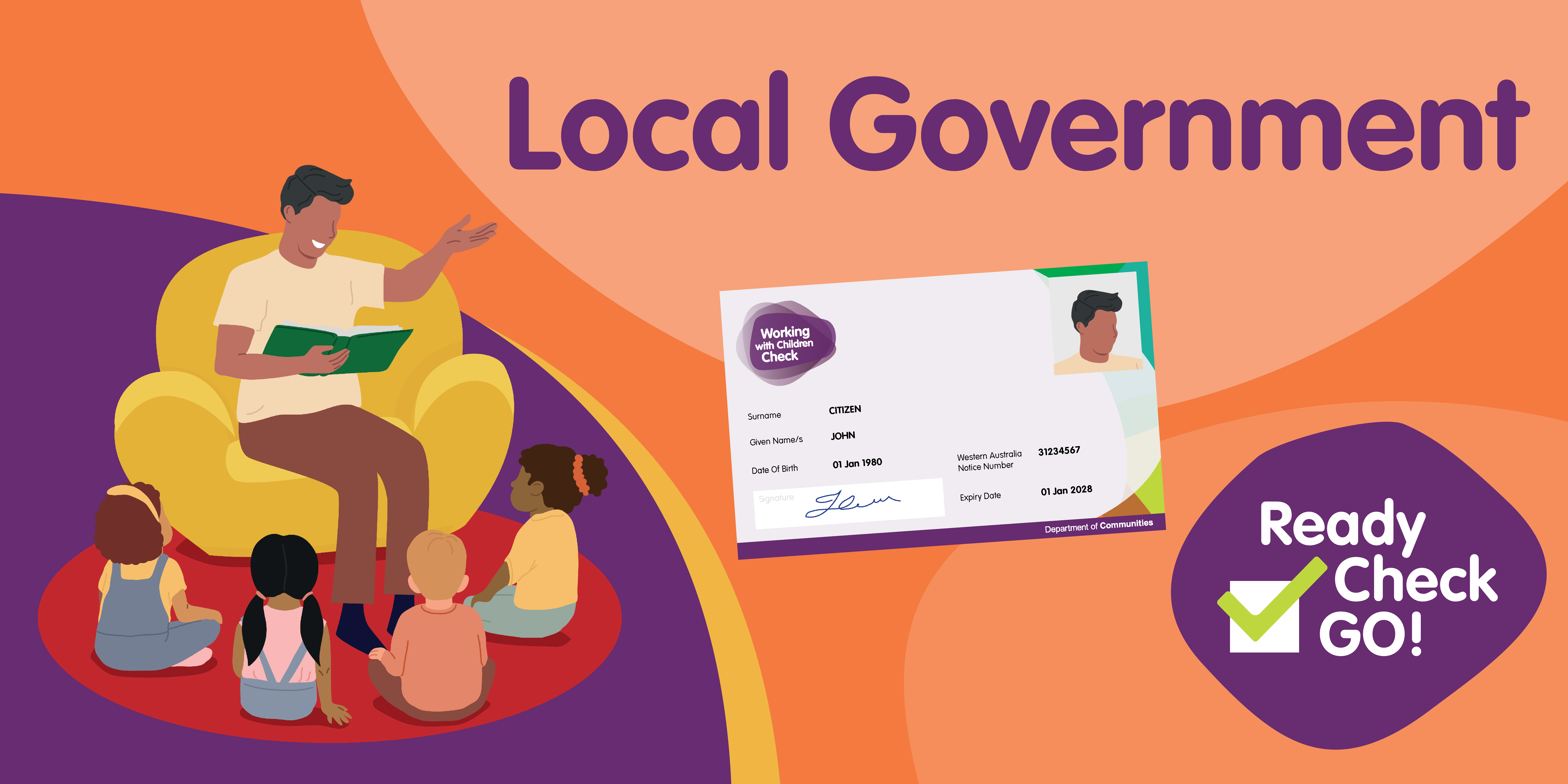 Graphical image of a man reading a book to four children, with the words "Local Government - Ready Check Go"