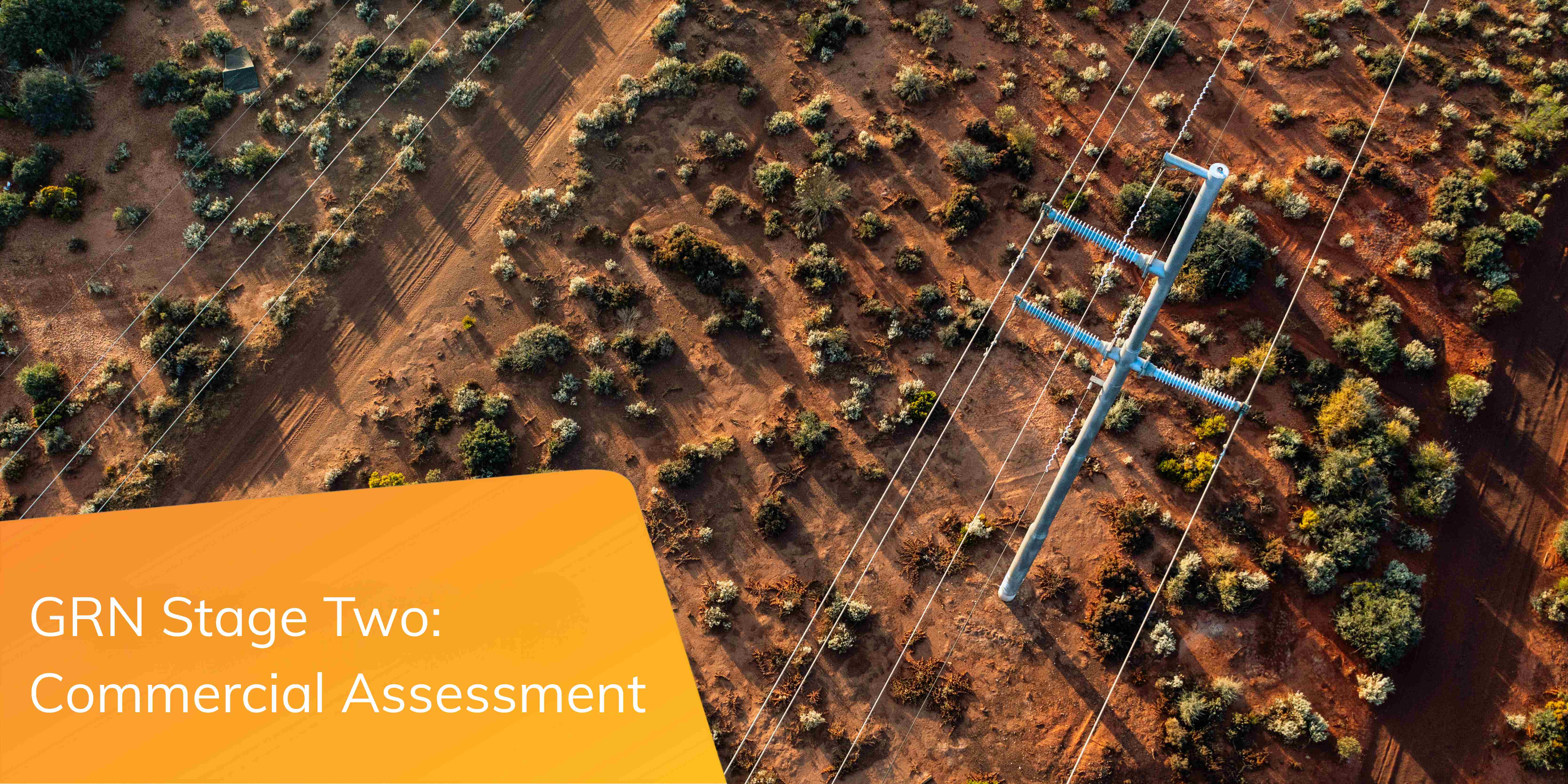 GRN Stage Two: Commercial Assessment