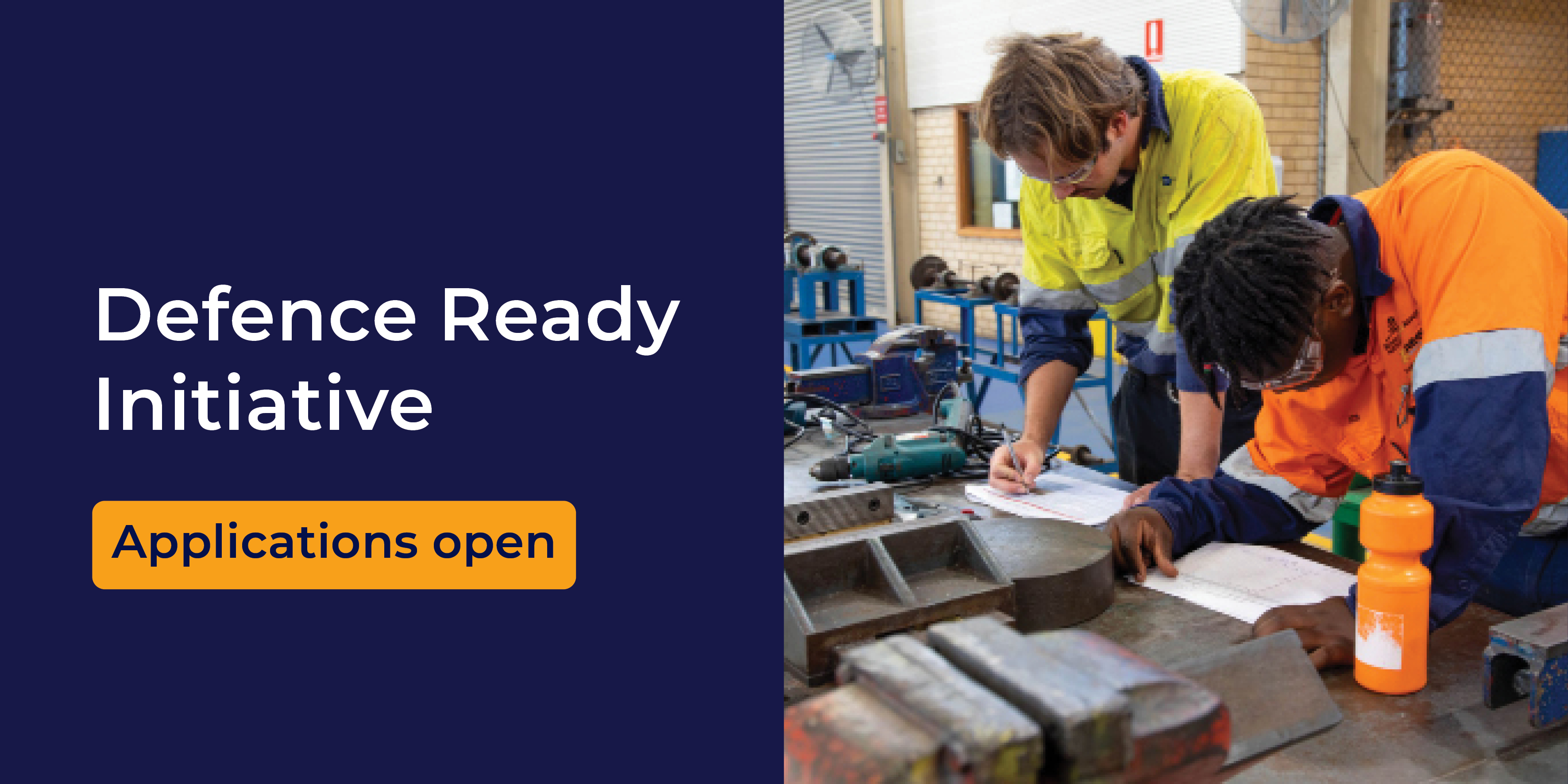 Defence Ready Initiative Applications open 