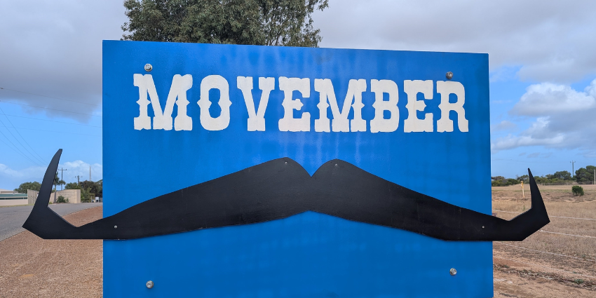 Movember signage at Greenough Regional Prison