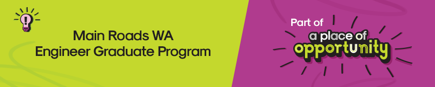 Main Roads WA Engineer Graduate Program Banner