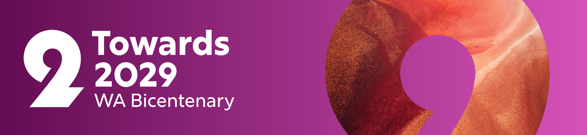 text reads towards 2029 WA Bicentenary