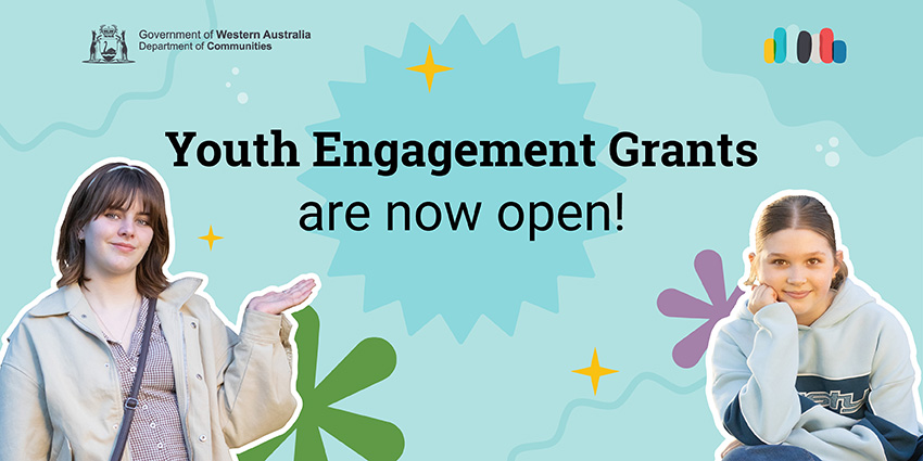 colourful graphic featuring two young teenage girls and the words "Youth Engagement Grants are now open!"