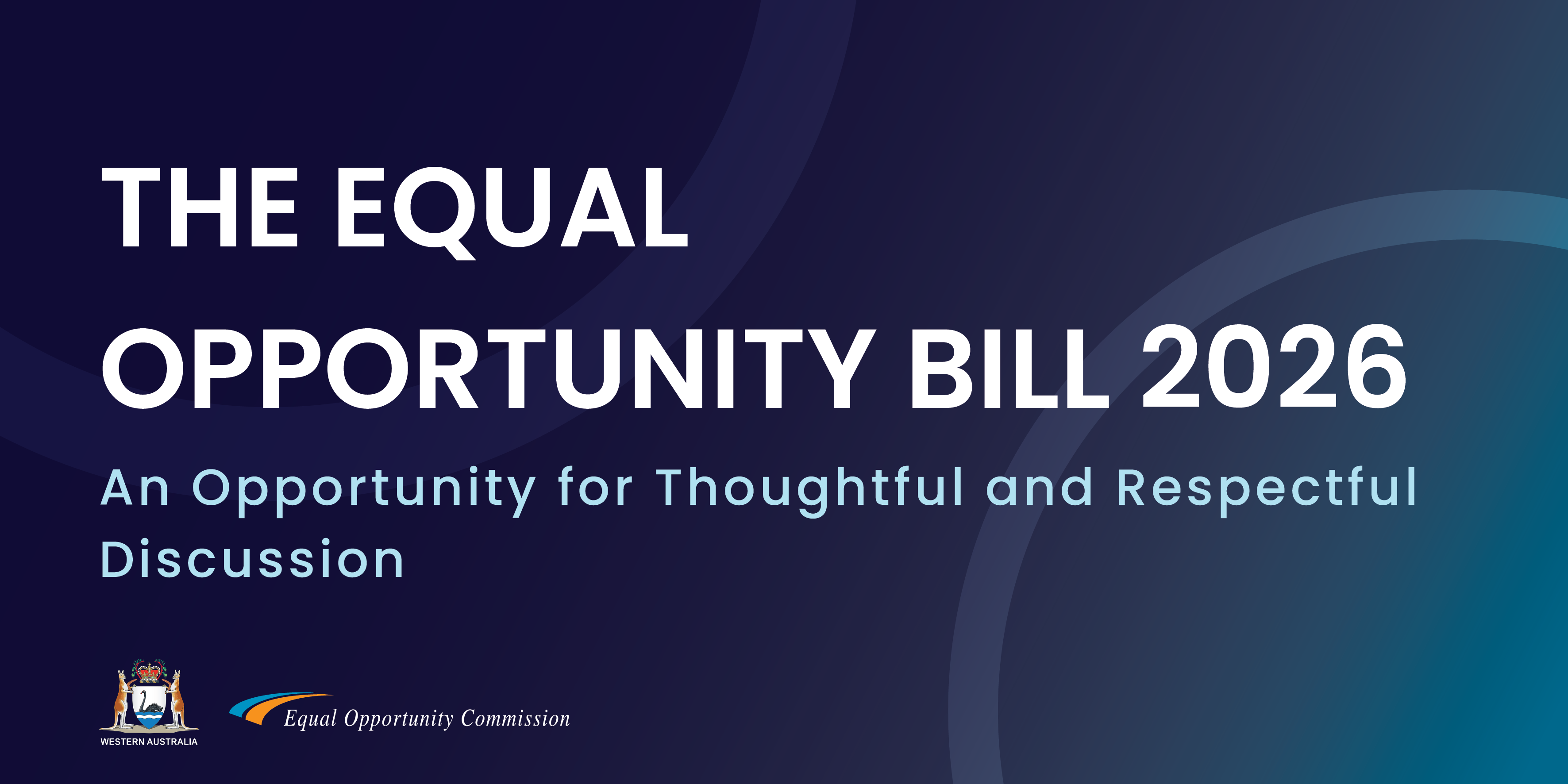 The Equal Opportunity Bill 2026 - An opportunity for thoughtful and respectful discussion