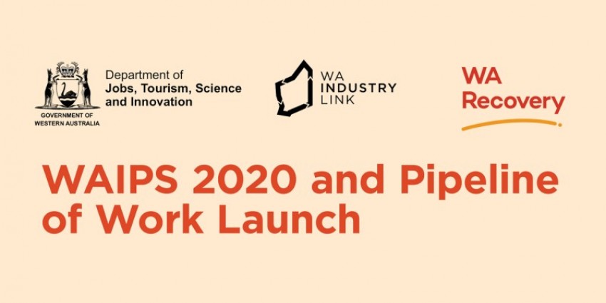 Government logos and WAIPS 2020 and Pipeline of Work Launch