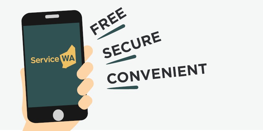 Graphic of a mobile device displaying the free, secure and convenient ServiceWA app