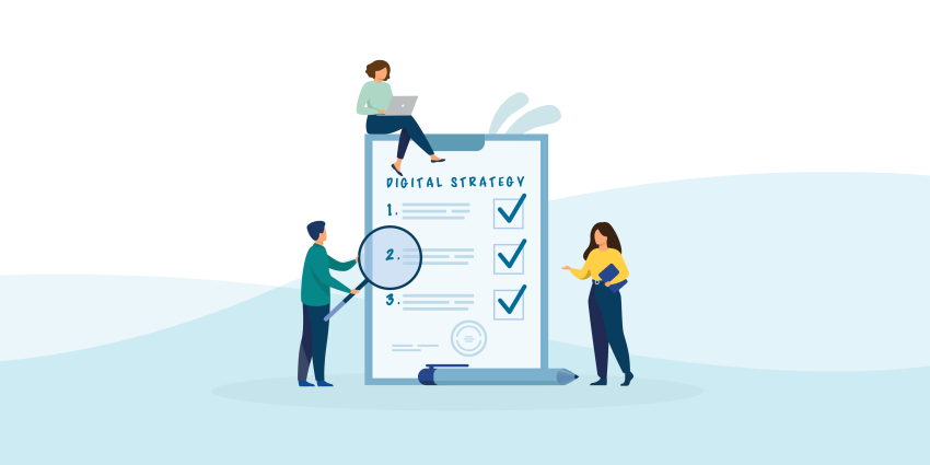 Image of three people around clipboard that is titled Digital Strategy 