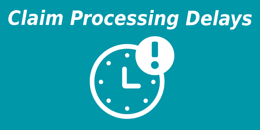 Claim Processing Delays