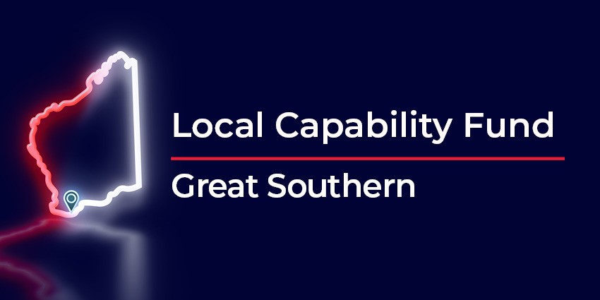 Local Capability Fund for Great Southern