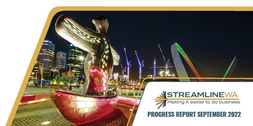 Streamline WA Progress Report September 22