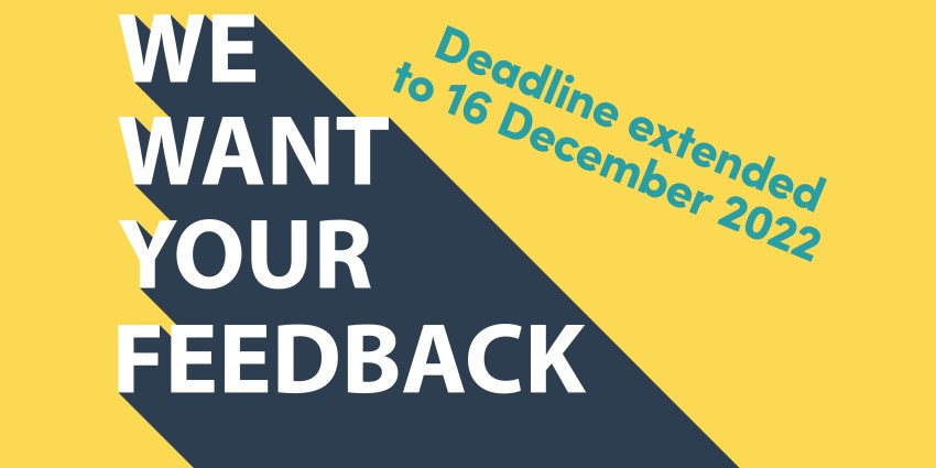We want your feedback extended 16 Dec