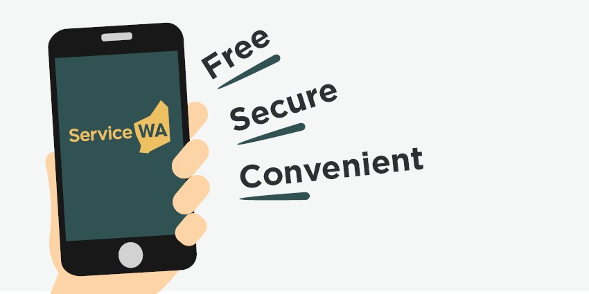 Service WA App on mobile phone, free, secure, convenient