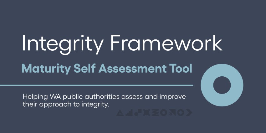 Integrity Framework Maturity Self Assessment Tool