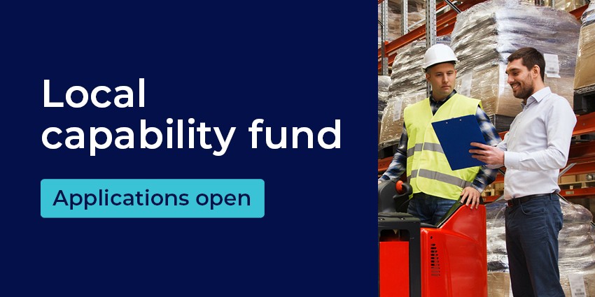 Local capability fund - applications now open