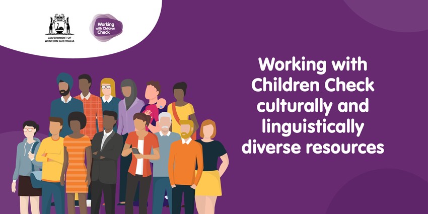 Graphical image with a diverse group of people and the words Working with Children Check culturally and linguistically diverse resources