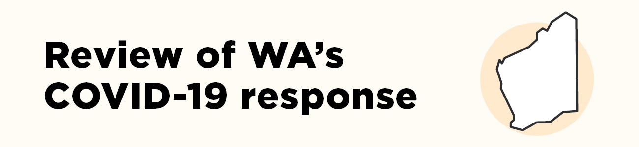 Review of WA's COVID-19 response